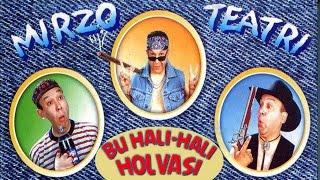 Mirzo teatri - Bu hali-hali holvasi nomli konsert dasturi 2000