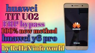 Huawei y6 pro frp bypass  huawei tit U02 frp bypass  with out pc % working method