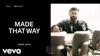 Jordan Davis - Made That Way (Official Audio)