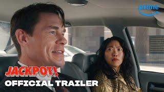 Jackpot! - Official Trailer | Prime Video