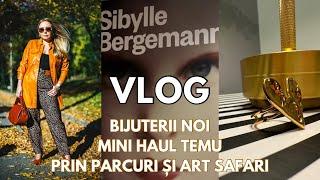 Vlog | unboxing de bijuterii noi | mini haul Temu | plimbări și poze prin parcuri | Art Safari