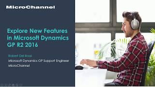 Microsoft Dynamics GP 2016 R2 New Features