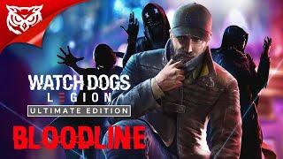 ЭЙДЕН ПИРС ВЕРНУЛСЯ  DLC BLOODLINE | НАСЛЕДИЕ  Watch Dogs Legion  Полное прохождение