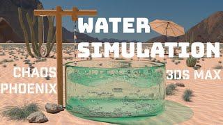 Water Simulation in 3ds Max with Chaos Phoenix | Beginner Tutorial