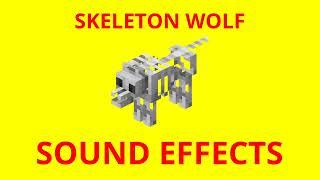 Minecraft Skeleton Wolf Sound Effects! - All Skeleton Wolf SFX For Editing @ItsNotMax