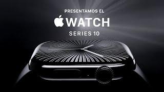 Presentamos el Apple Watch Series 10 | Apple