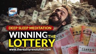 Deep Sleep Meditation - Winning The Lottery