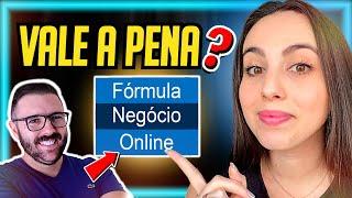 Fórmula Negócio Online Funciona? [FNO Alex Vargas] Por Dentro Do Curso Formula Negocio Online