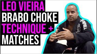 LEO VIEIRA BRABO CHOKE Technique Instructional + Match Footage