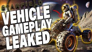 Starfield  Massive UPDATE HUGE Vehicle Gameplay Has Been Leaked!