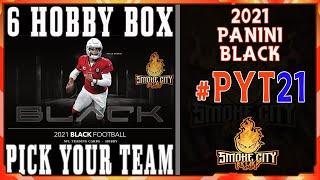 2021 Panini Black - Pick Your Team - Break #PYT21