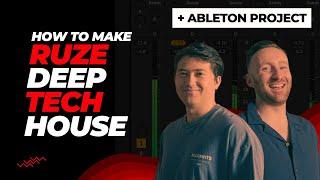 How To Make Deep Tech House like RUZE | Ableton Project