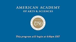 American Academy of Arts & Sciences Live Stream