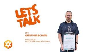 Lets talk: Interview mit Lehrkräftepreisträger und Robotik-Coach Günther Schön