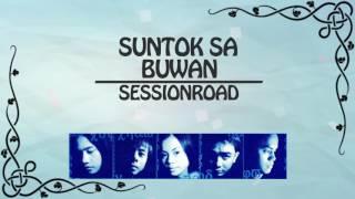 SUNTOK SA BUWAN - Session Road (Lyric Video) OPM