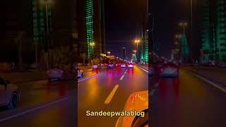 Saudi Arabia Riyadh City | Night Vew Rush