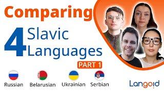 Language Comparison: Russian, Ukrainian, Belarusian, and Serbian - PART 1