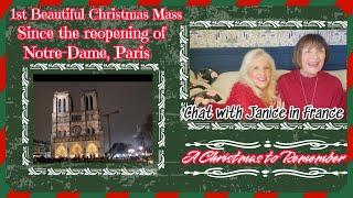 EXPAT CHRISTMAS IN PARIS, MASS AT NOTRE-DAME, AND A SPECIAL CHAT WITH "JANICE IN FRANCE"