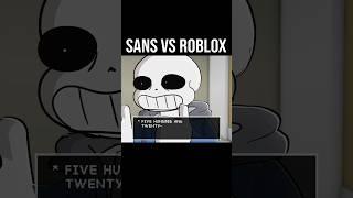 SANS vs ROBLOX