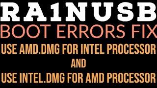 [RA1NUSB-checkra1n]Still can't boot up?Use AMD.dmg for Intel CPU and Vice-Versa![Full Tutorial Demo]