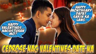 CEDROSE NAUNA NA SA VALENTINES DATE!!