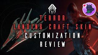 Warframe | Fashion Frame | Terror Landing Craft Skin Customization Review