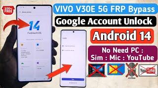 VIVO V30e 5G FRP bypass Android 14 | without pc / 100% FREE