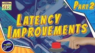 Legends Pinball 4K Flipper Latency Improvements You Can’t Miss –Part 2