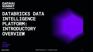 Databricks Data Intelligence Platform: Introductory Overview