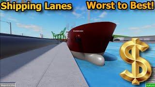 Ranking the Shipping Lanes Classes Worst to Best!