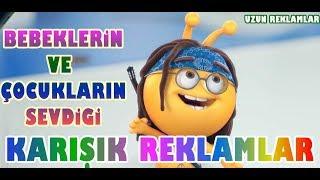 Bebekler İçin Karışık Reklamlar [Bebeklerin Sevdiği Reklamlar 2017 2018]