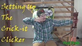 Setting Up the Crick-it Clicker | Traditional Archery | Episode 6 | Trad Trails