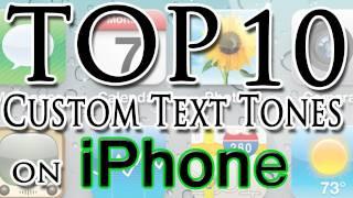 Custom iPhone Text Tones + Download my Top 10 Text Tones!