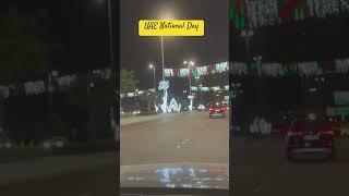 53 UAE National Day #Abudhabi #viral #shorts #ytshorts #trending #youtubeshorts #UAE