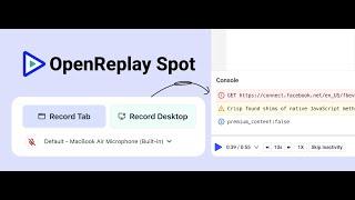 Get Started with OpenReplay Spot