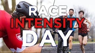 RACE INTENSITY DAY!