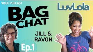 Meet Ravon of Luvlola: From Lockdown Sewing to Pattern Designer |   Bag Chat Ep1