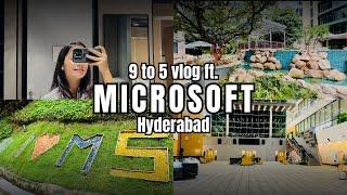 9 to 5 vlog at Microsoft Hyderabad Campus || Back at office after a long time || Campus tour 