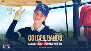 Golden Sands Golf Resort - Sân golf thách thức nhất Việt Nam| VTVMoney