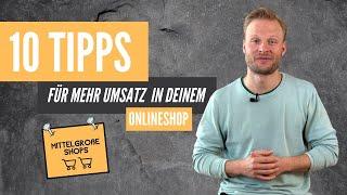 Onlineshop: 10 Tipps für mehr Umsatz 2/3 [mittelgroße Shops]