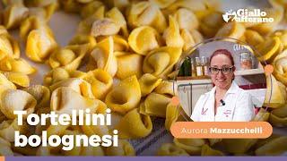 Come fare i TORTELLINI FATTI IN CASA - Ricetta di Aurora Mazzucchelli