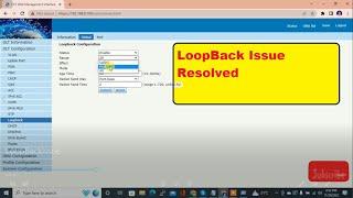 Loopback Configuration in OLT | Loop back issue resolved |