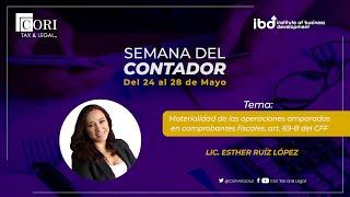 Lic. Esther Ruiz - Materialidad de las operaciones amparadas en comprobantes fiscales