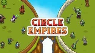 Circle Empires Gameplay Impressions - Building Awesome Empires from Circles!