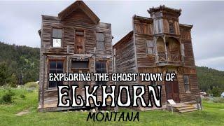 Visiting Elkhorn Ghost Town, Montana