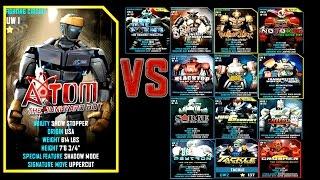 Real Steel WRB FINAL ATOM VS ALL ROBOTS UW II Series of fights NEW ROBOT (Живая Сталь)