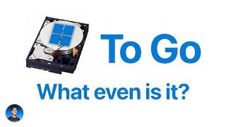 What even is Windows To Go? (How to create and use)