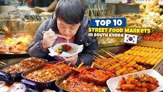 Top 10 BEST Korean STREET FOOD Markets in South Korea!