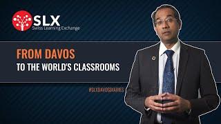 From Davos to the Classrooms