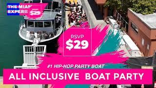 Miami Boat Party - The Miami Experience Boat Party